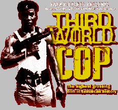Third World Cop