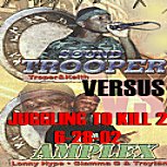 Juggling To Kill 2 - Trooper vs Amplex 2002